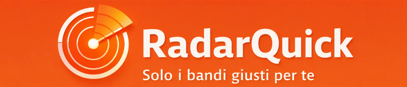 RadarQuick — Solo i bandi giusti per te.